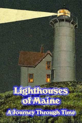 Lighthouses of Maine: A Journey Through Time (2000)