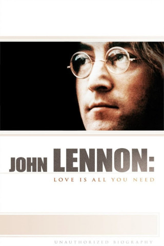 John Lennon - Love Is All You Need (2010)