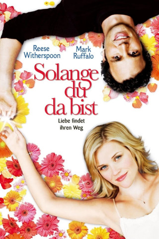 Solange du da bist (2005)