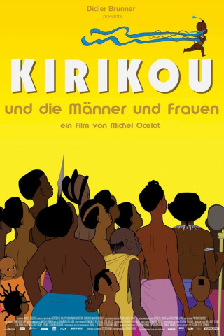 Kiriku - und die Männer und Frauen (2012)