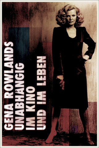 Gena Rowlands — Unabhängig im Kino und im Leben (2019)
