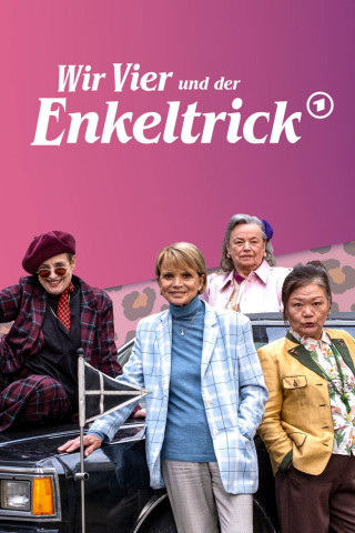 Wir Vier und der Enkeltrick (2025)
