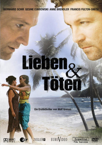 Lieben und Töten (2006)