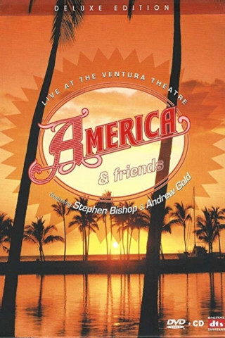 America and Friends - America and Friends: Live at the Ventura Theater (2006)