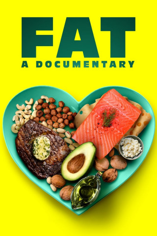 Fat: A Documentary (2019)