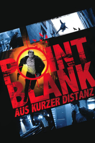 Point Blank - Aus kurzer Distanz (2010)