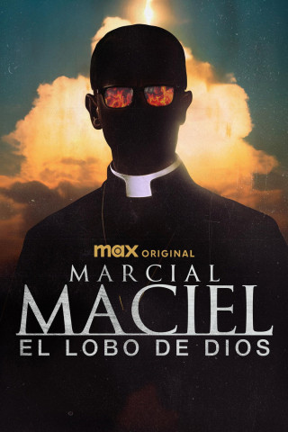 Marcial Maciel: El Lobo de Dios (2025)