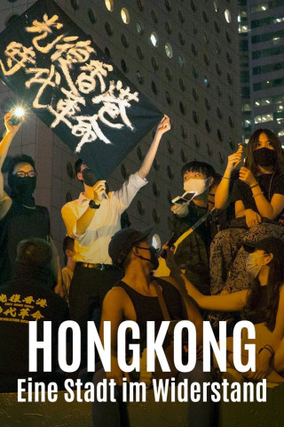 Hongkong - Eine Stadt im Widerstand (2020)