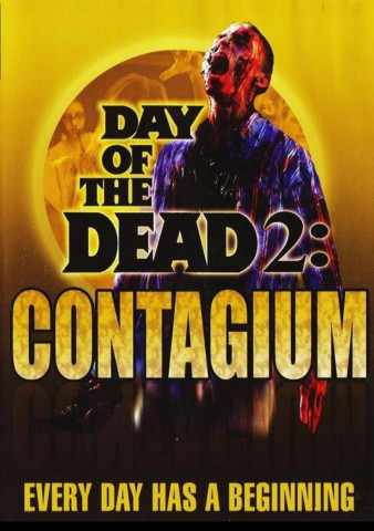 Day of the Dead 2: Contagium (2005)