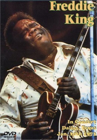 Freddie King In Concert Dallas, Texas (1973)