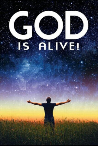 God Is Alive (2017)