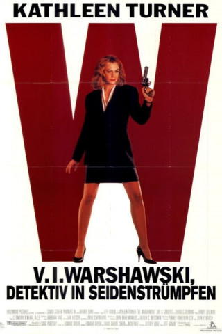 V.I. Warshawski - Detektiv in Seidenstrümpfen (1991)