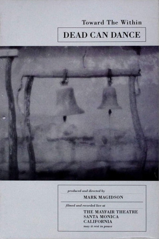 Dead Can Dance - Toward the Within (1994)