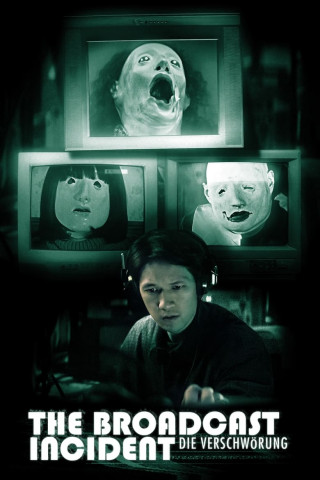 The Broadcast Incident - Die Verschwörung (2021)