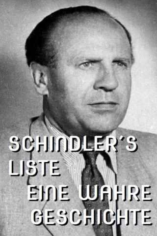 Schindlers Liste - Eine wahre Geschichte (2020)