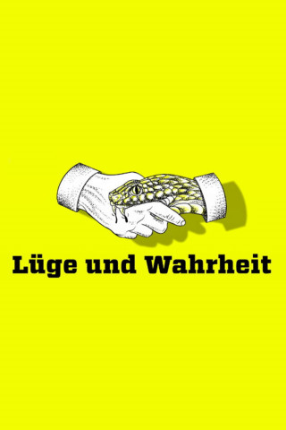 Lüge und Wahrheit (2022)