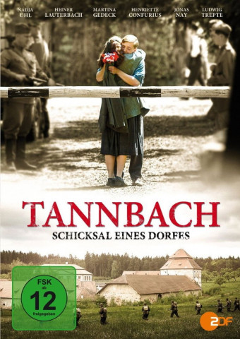 Tannbach – Schicksal eines Dorfes (2015)
