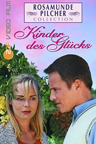 Rosamunde Pilcher: Kinder des Glücks (2002)