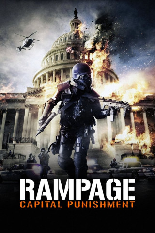 Rampage: Capital Punishment (2014)
