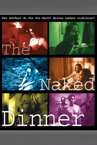 The Naked Dinner (2005)