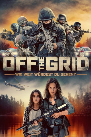 Off The Grid - Wie weit würdest du gehen? (2022)
