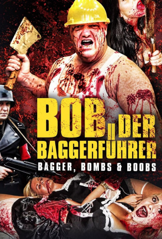 Baggerführer Bob (2014)