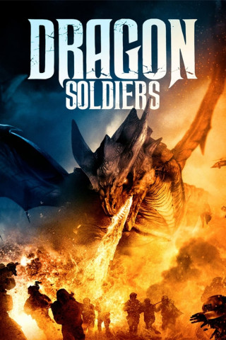 Dragon Soldiers (2021)