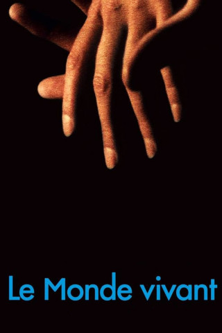 Le Monde vivant (2003)
