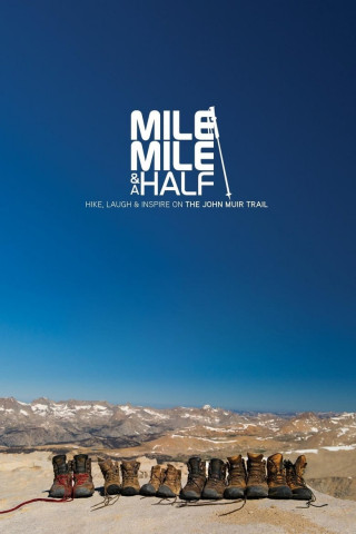 Mile… Mile & a Half (2013)