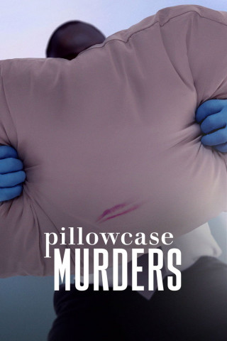 Pillowcase Murders (2024)