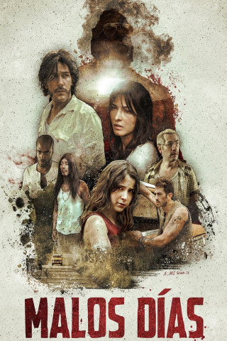 Malos días (2016)