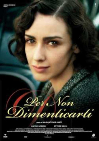 Per non dimenticarti (2006)