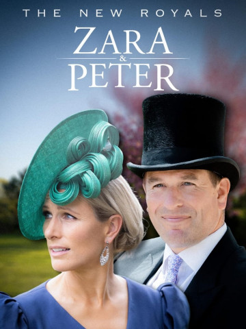 Die neuen Royals: Zara & Peter (2023)