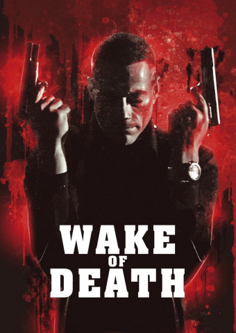 Wake of Death - Rache ist alles was ihm blieb (2004)