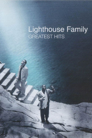 The Lighthouse Family: Greatest Hits (2002)