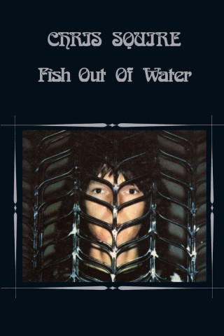 Chris Squire - Fish Out of Water (1975)