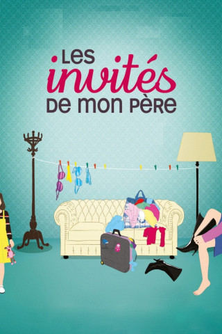 Les invités de mon père (2010)