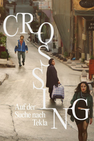 Crossing: Auf der Suche nach Tekla (2024)