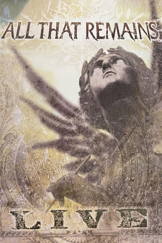 All That Remains: Live (2007)