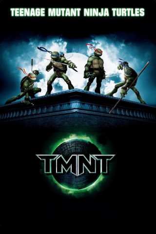 TMNT – Teenage Mutant Ninja Turtles (2007)