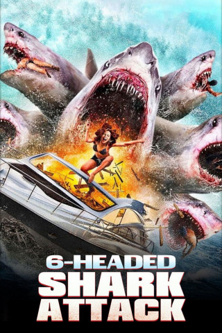 6-Headed Shark Attack (2018)