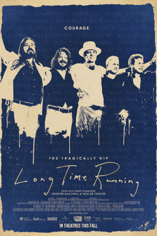 The Tragically Hip: Long Time Running (2017)