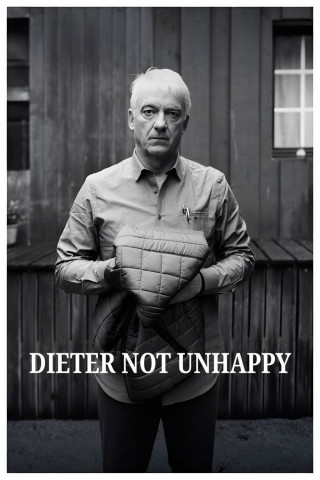 Dieter Not Unhappy (2017)