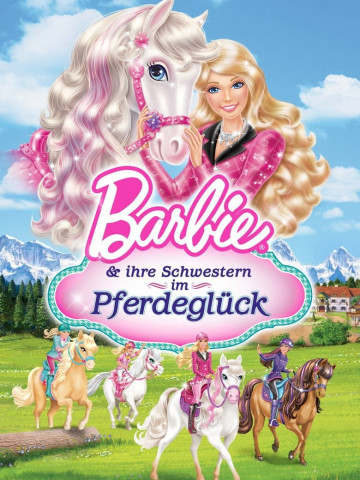Barbie & ihre Schwestern im Pferdeglück (2013)