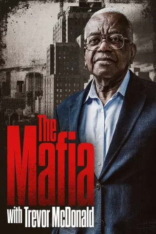 The Mafia with Trevor McDonald (2015)