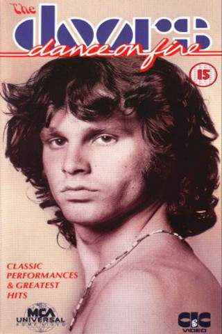 The Doors - Dance on Fire (1985)