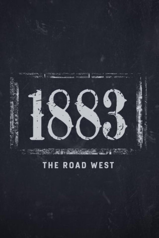 1883: Der Weg nach Westen (2022)