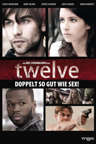 Twelve - Die Party ihres Lebens (2010)