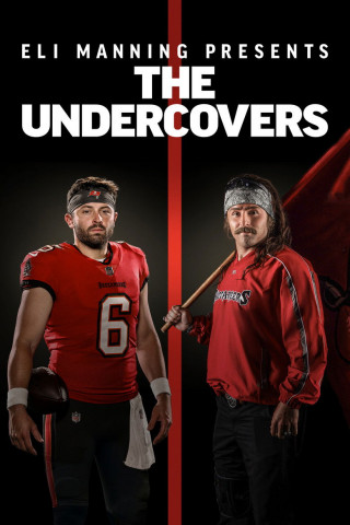 Eli Manning Presents: The Undercovers (2024)