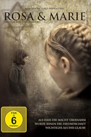 Rosa und Marie (2010)